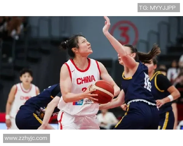中国女篮热身赛首战强敌展现集训成果迎接新挑战